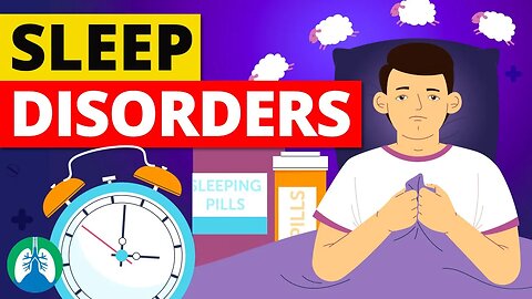 Sleep Disorders (Medical Definition) | Quick Explainer Video