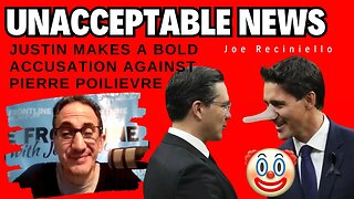 UNACCEPTABLE NEWS: Trudeau's BOLD ACCUSATION against Poilievre! - May 25, 2023