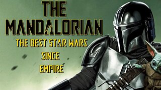 Mandalorian is the best star wars