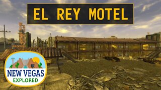 Fallout New Vegas | El Rey Motel Explored