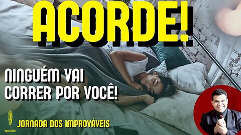 🦋 Jornada dos Improváveis - acorde! Miqueias Tiago #ep010
