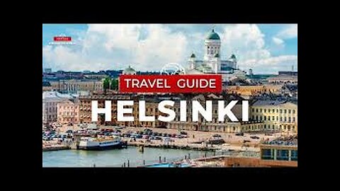 Helsinki Travel Guide - Finland