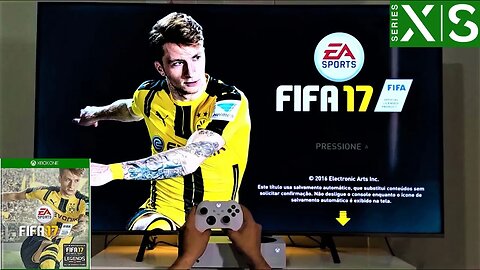 FIFA 17 no Xbox Series S Gameplay [TV 4K HDR] 60FPS