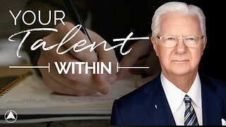 Your Talent Within | Bob Proctor