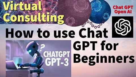 How to use Chat GPT for Beginners