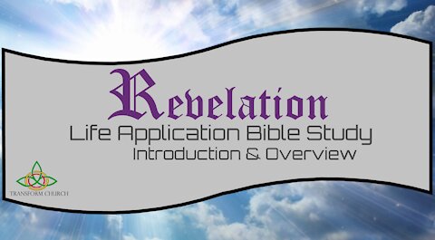 Revelation: Introduction to Life Application