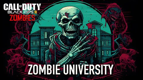 Black Ops 3 Custom Zombies||Zombie University||