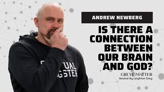Andrew Newberg explains the connection between Science and Religion