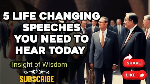 5 Life Changing Speeches You Need To Hear TODAY (2024)