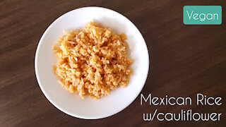 How to Make: Mexican Rice (with hidden cauliflower rice)