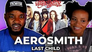 🎵 Aerosmith - Last Child REACTION