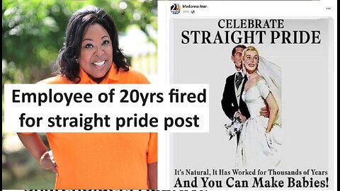 Straight pride post gets employee of 20yrs fired