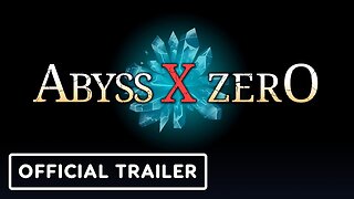 ABYSS X ZERO - Official Trailer | Future of Play Direct 2024
