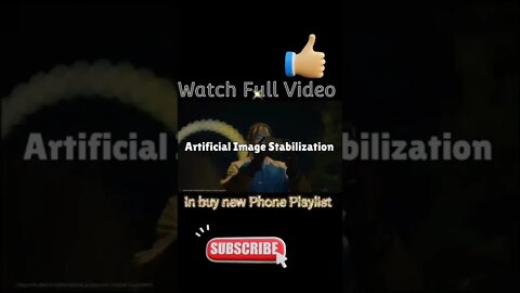 Android Camera Stabilization According to Software. 📱📷🎥📹