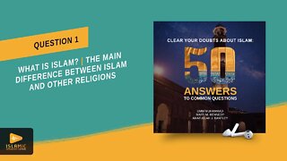 This is the Main Difference Between Islam and Other Religions (Islamic Audiobook) Clear Your Doubts