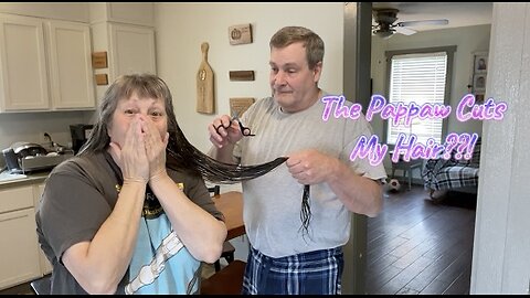 The Pappaw Cuts My Hair!
