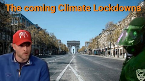 Vincent James || The Coming Climate Lockdowns