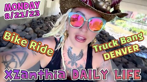 8/21/23 – bike ride, and truck bang Denver