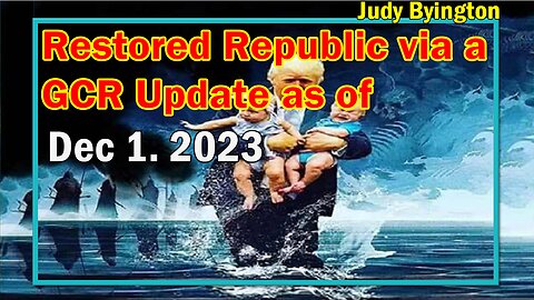 Restored Republic via a GCR Update as of Dec 1, 2023 - SG Anon/Iceland Underground War