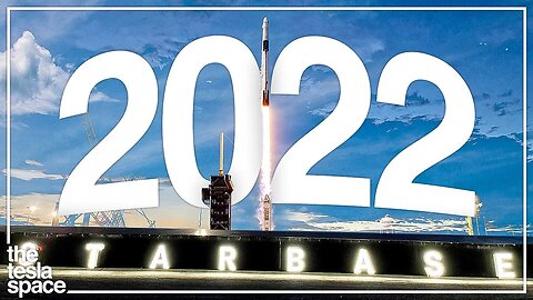 The 2022 Starbase Update Is Here!