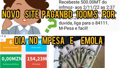 NOVO SITE PAGANDO 100MTS POR DIA EM #MOÇAMBIQUE (saiba mais)