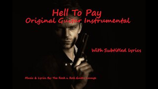 Hell To Pay (Original Guitar Instrumental) With subtitled lyrics