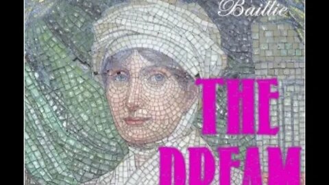 The Dream by Joanna Baillie - Audiobook