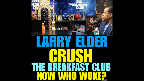 NIMH Ep #625 Larry Elder went on The Breakfast Club armed with facts!!