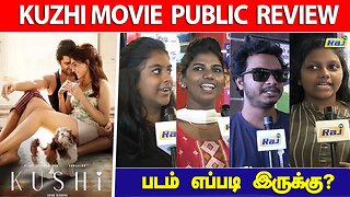 படம் எப்படி இருக்கு?- Kushi Movie Public Review | Vijay Devarakonda | Samantha | Kushi Review |RajTv