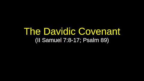 The Davidic Covenant