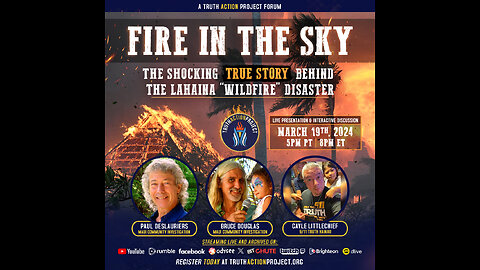 TAP Forum: Fire In the Sky! The Shocking True Story Behind the Lahaina "Wildfire" Disaster