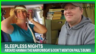 Sleepless nights aboard Hannah the Narrowboat