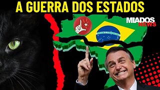 Miados News - A guerra dos ESTADOS