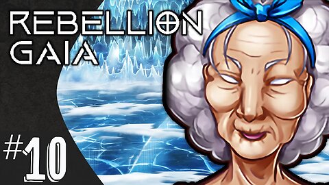 Rebellion Gaia (part 10) | Obama Gang & Clinton Spice