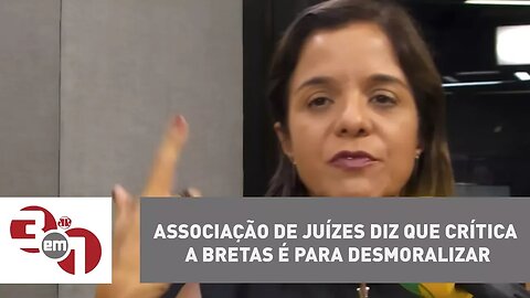 Associação de juízes diz que crítica a Bretas é para desmoralizar