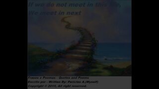 If we not meet in this life... [Quotes and Poems]