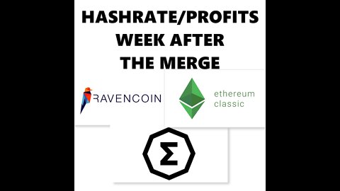 Hash Rate and Profits Week After The Merge