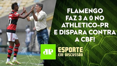 Flamengo VENCE BEM e "DECLARA GUERRA" à CBF | Paulistas TROPEÇAM | ESPORTE EM DISCUSSÃO