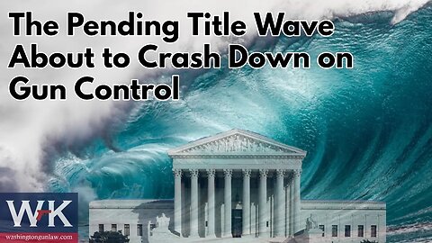 The Pending Tidal Wave About to Crash Down on Gun Control