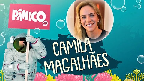 DRª CAMILA MAGALHÃES | PÂNICO - AO VIVO - 04/06/20