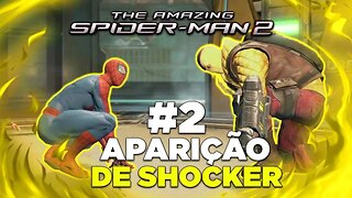 The Amazing Spider Man 2 : Gameplay Spider-Man 2 Xbox 360 APARIÇÃO DE SHOCKER !!! #2