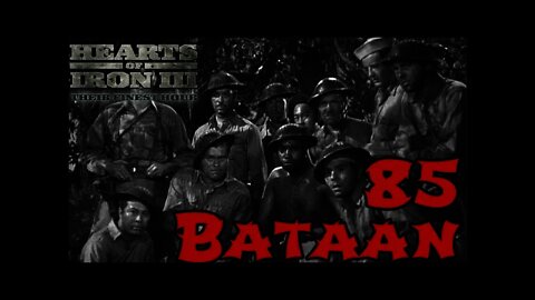 Hearts of Iron 3: Black ICE 9.1 - 85 (Japan) I Talk Bataan, no not the movie