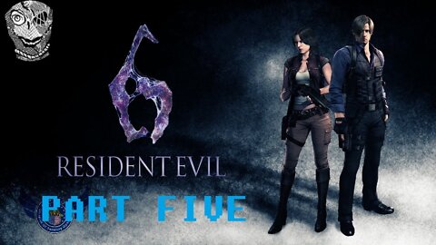 (PART 03) [Survivors Escape] Resident Evil 6 {Leon/Helena}