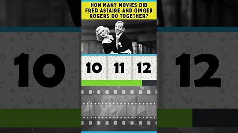 How many movies did Fred Astaire and Ginger Rogers do together? #reels #shorts #trivia #movies