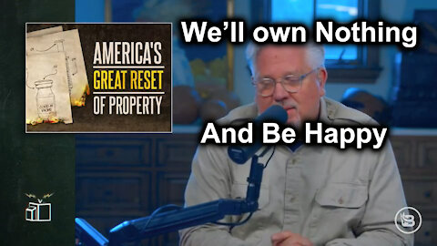 The Great Reset of American Property, We'll own nothing and be happy