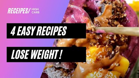 4 easy lose weight recipes