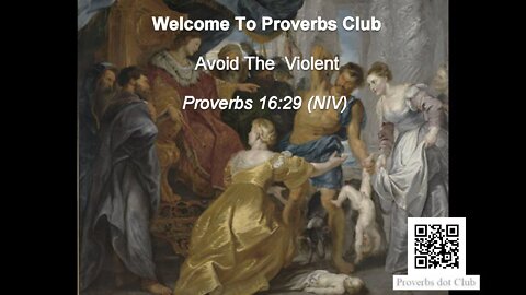 Avoid The Violent - Proverbs 16:29