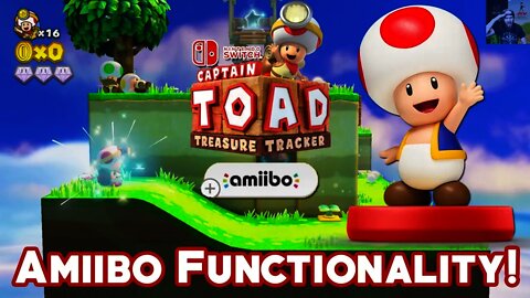 Captain Toad Treasure Tracker - Amiibo Functionality (How it Works)