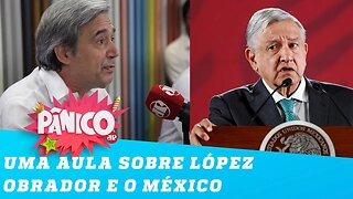 Marco Antonio Villa faz análise do governo de López Obrador no México