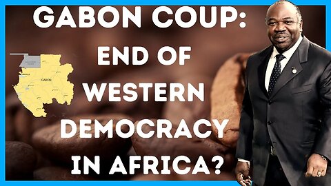 Gabon Coup: End of Western Style Democracy in Africa?